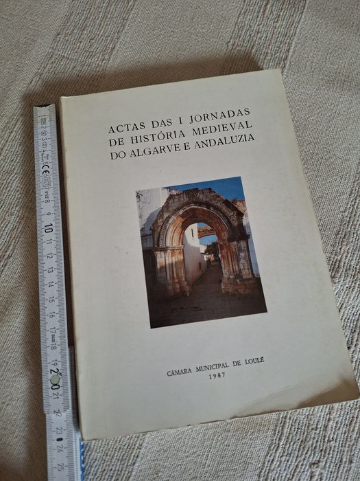 Actas das I Jornadas de História Medieval do Algarve e Andaluzia