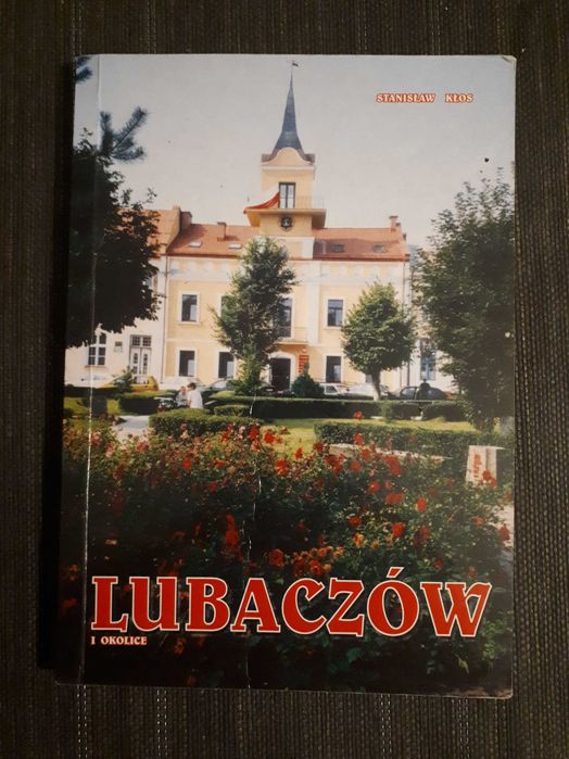 Lubaczów i okolice Stanisław Kłos