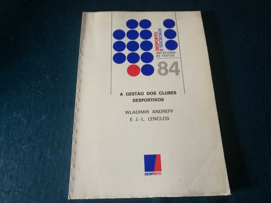 A Gestão Dos Clubes Desportivos - Wladimir Andreff