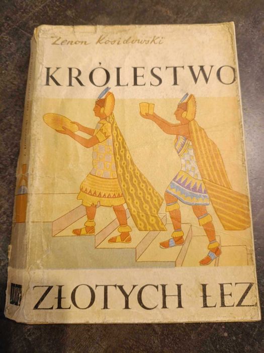 Królestwo złotych łez - Zenon Kosidowski