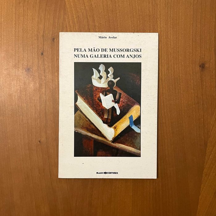 Mário Avelar - Pela Mão de Mussorgski Numa Galeria com Anjos (envio grátis)