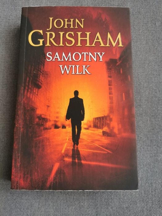 John Grisham - Samotny Wilk