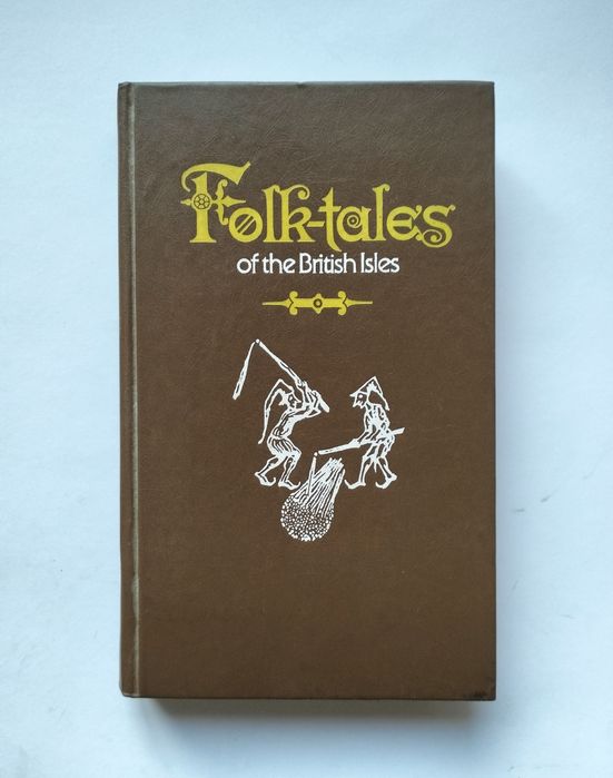 Збірник "Folk-Tales of the British Isles" (Moscow, 1987)