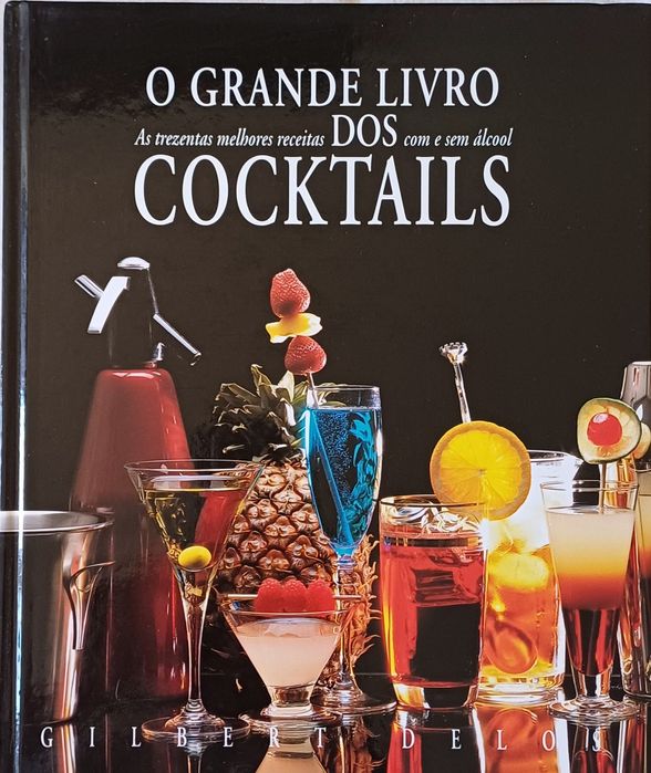 Cocktails O grande Livro