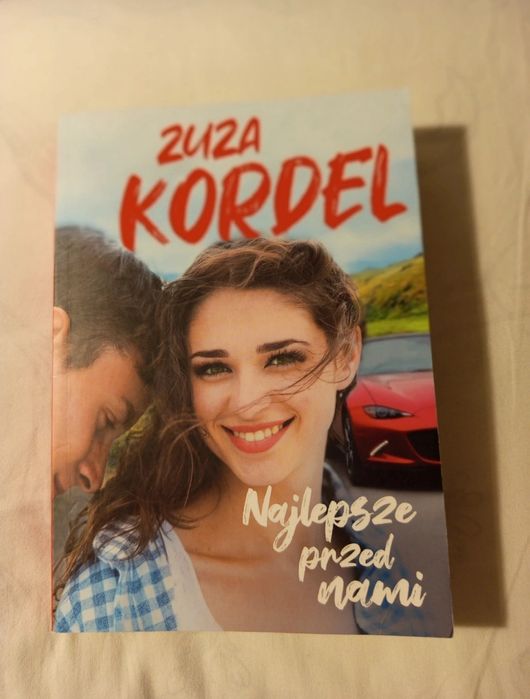 Zuza Kordel "Najlepsze przed nami."