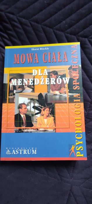 Hosrt Ruckle Mowa ciała dla menedżerów. Psychologia społeczna.