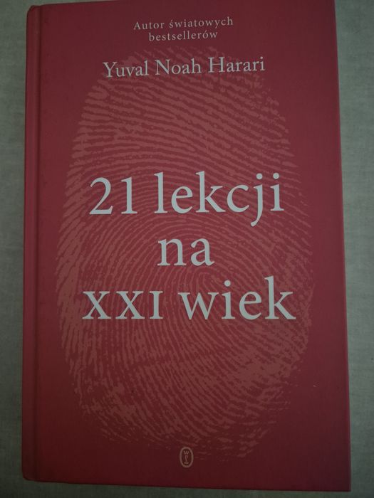 Książka - Harari - 21 lekcji na XXI wiek