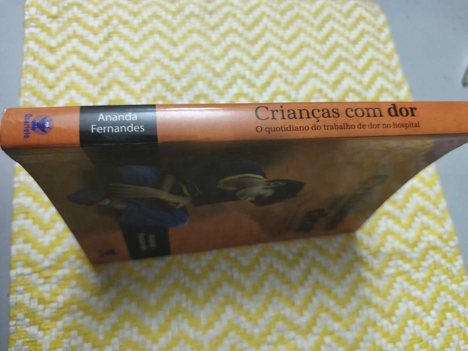 Crianças com dor – 
Anada Fernandes