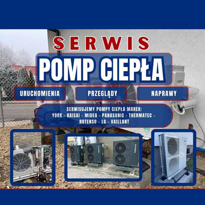 SERWIS Pomp Ciepła - Przeglądy, Uruchomienia, Naprawy