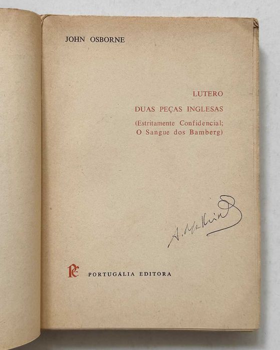John Osborne, LUTERO – Duas Peças Inglesas. (Estritamente Confidencial; O Sangue dos Bamberg). Em bom estado geral.