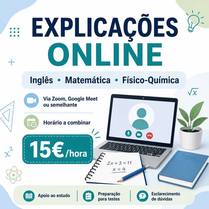 Explicações Online — Inglês, Matemática e Físico-Química | 15€/h