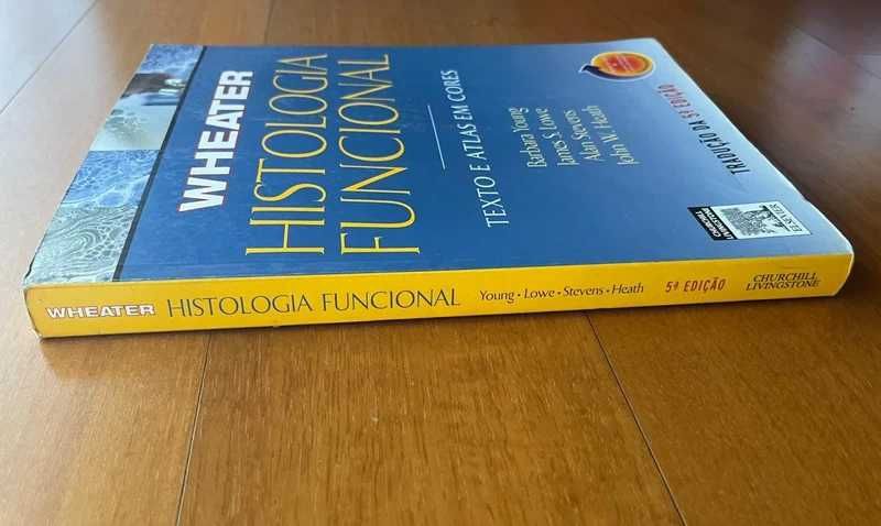 Histologia Funcional - Texto e Atlas em Cores