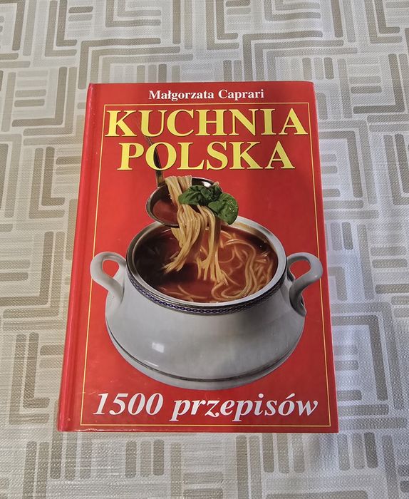 Kuchnia Polska 1500 Przepisów