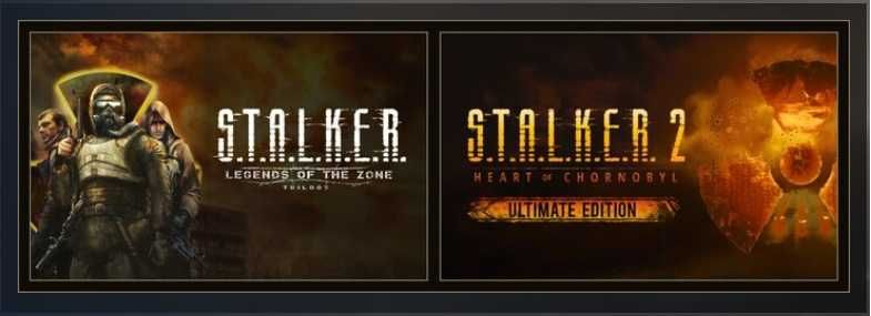 S.T.A.L.K.E.R.: COMPLETE,   S.T.A.L.K.E.R. 2: Heart of Chornobyl or Ultimate Edition, S.T.A.L.K.E.R.: Legends of the Zone Trilogy
