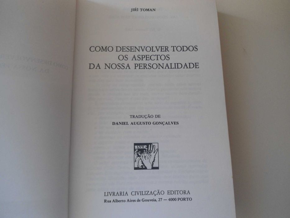 Como Desenvolver todos os aspetos da nossa personalidade de Jirí Toman