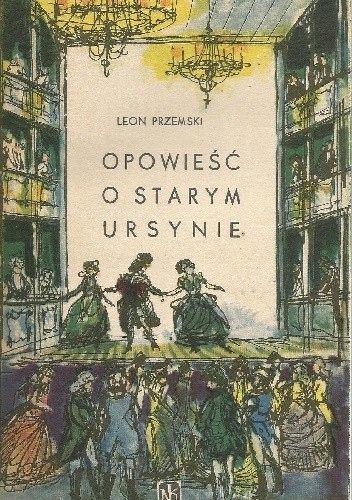 Opowieść O Starym Ursynie L,.Przemski