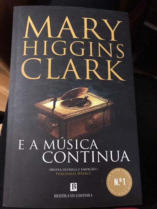 E a Música Continua - Mary Higgins Clark