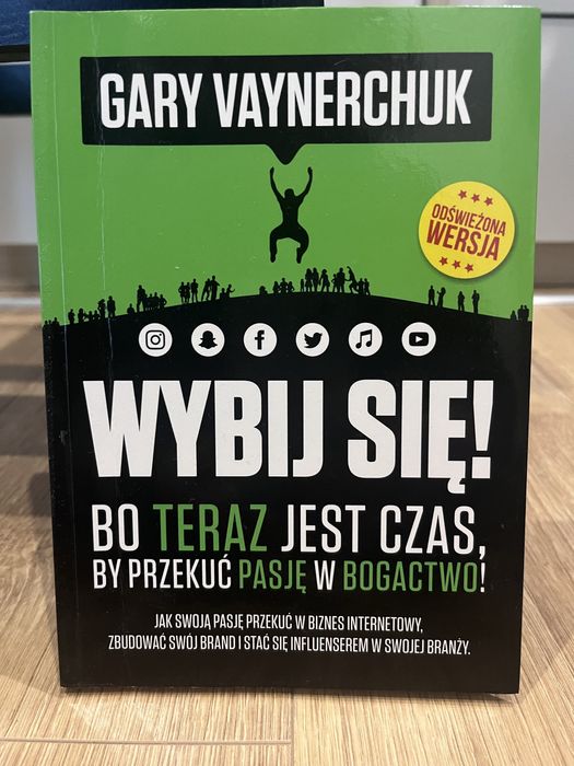 Wybij sie - Gary Vaynerchuk