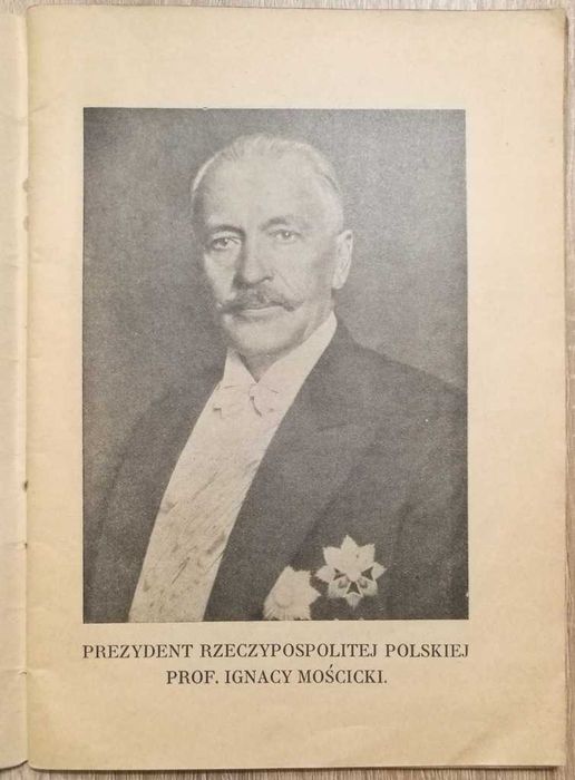 Przemówienia I. Mościckiego w rocznice imienin J. Piłsudskiego 1938r