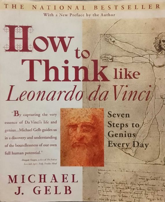 How to Think like Leonardo da Vinci - Michael J. Gelb