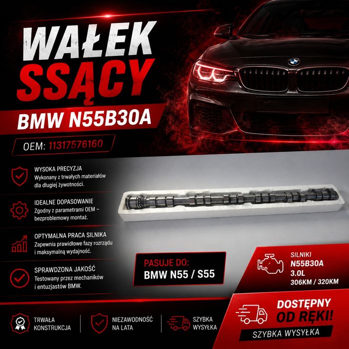 nowy wałek rozrządu ssący (OEM: 11317576160) – BMW N55 / S55