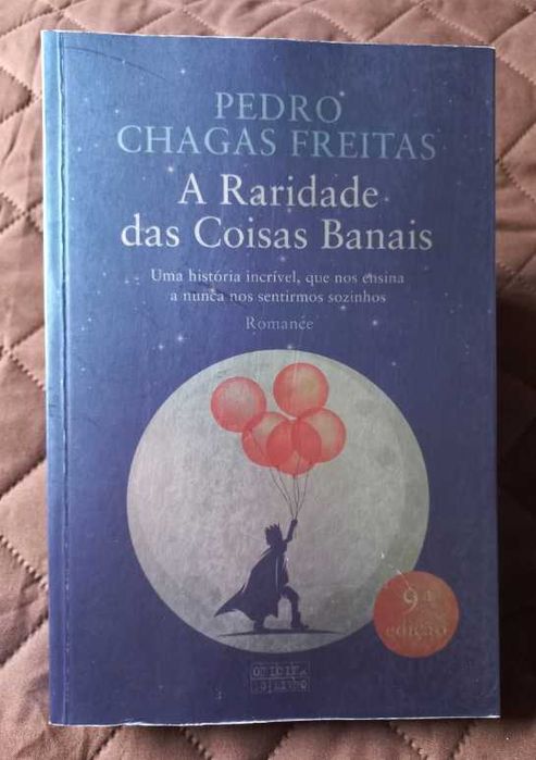 A Raridade das Coisas Banais - Pedro Chagas Freitas