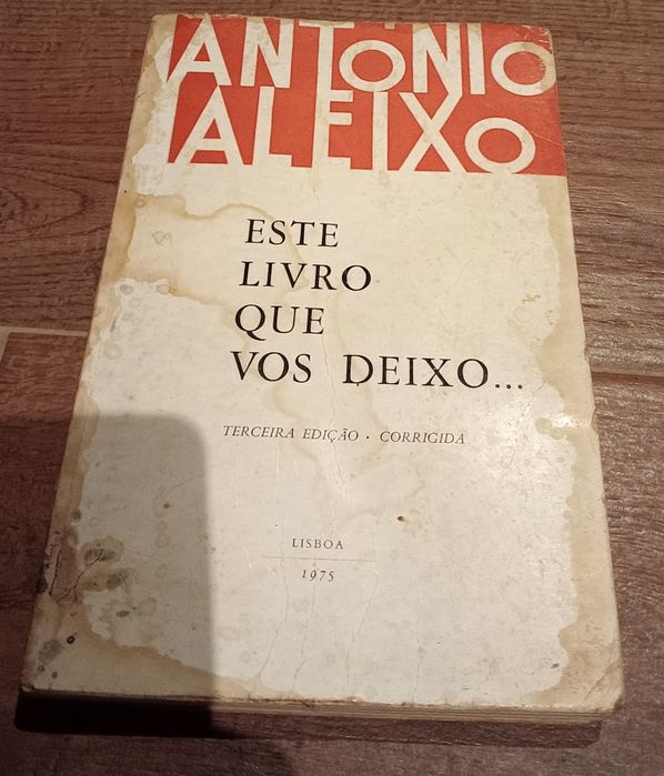 António Aleixo - Este livro que vos deixo