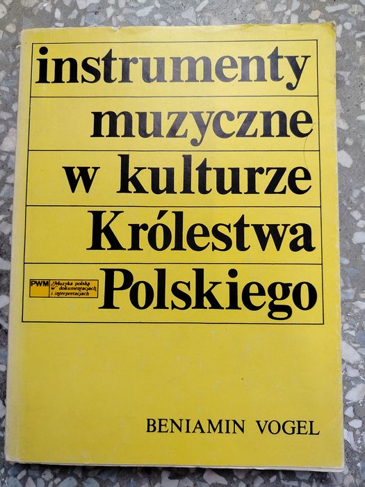 Instrumenty muzyczne w kulturze Królestwa Polskiego