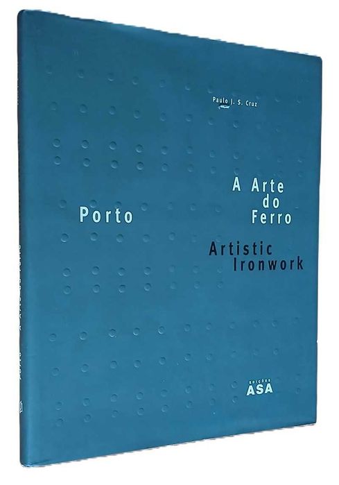 Porto A Arte do Ferro