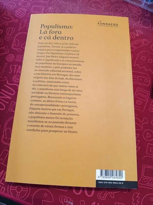 Populismo Lá Fora e Cá Dentro, José Pedro Zúquete