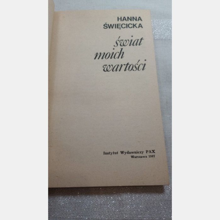 Świat moich wartości. Hanna Swięcicka