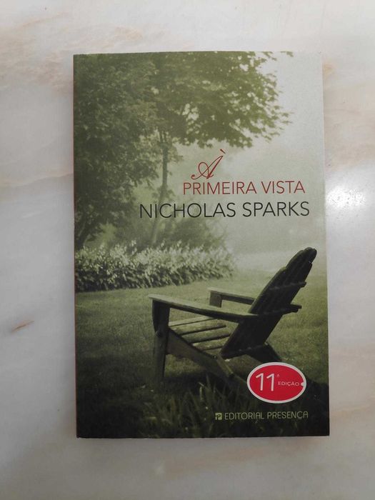 Nicholas Sparks - At First Sight
