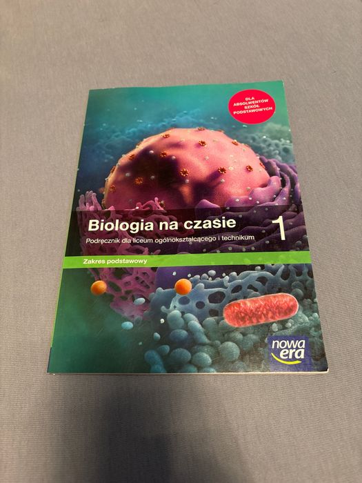 Biologia na czasie 1 Nowa Era Zakres Podstawowy Podręcznik Liceum Technikum