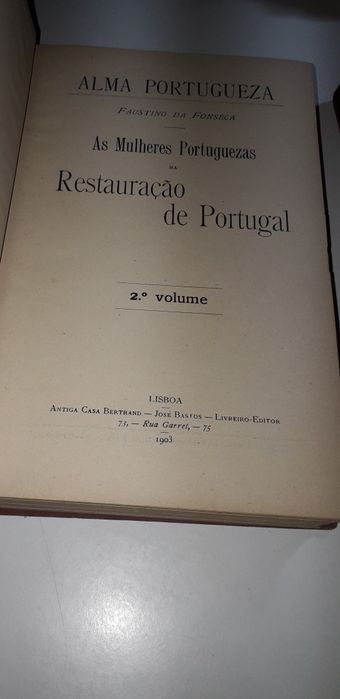 A Restauração de Portugal - Faustino da Fonseca (3 Volumes, 1902)