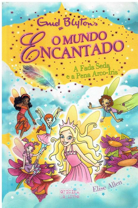 13191

A Fada Seda e a Pena Arco-Íris
de Enid Blyton