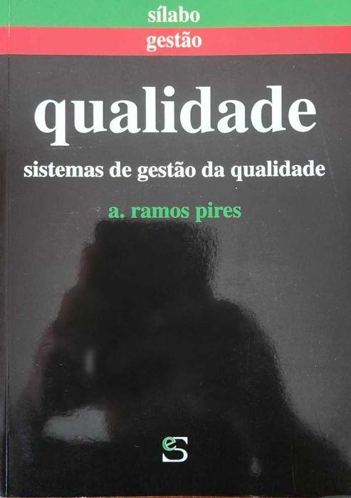 Livro "Qualidade- Sistemas de gestão da qualidade" da Silabo