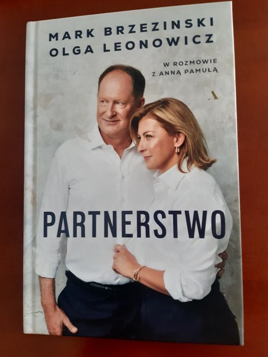 Nowa książka "Partnerstwo" Mark Brzezinski, Olga Leonowicz w rozmowie z Anną Pamułą.