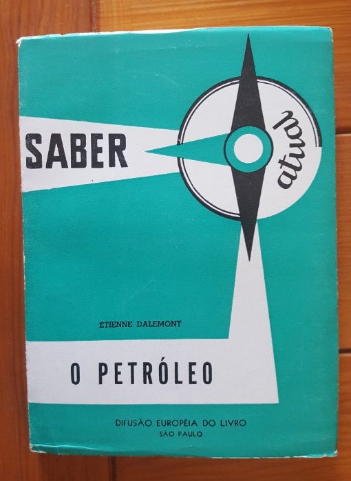 Étienne Dalemont - O Petróleo