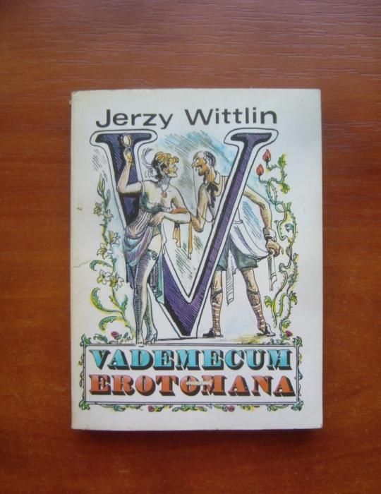 Vademecum Erotomana - J.Wittlin