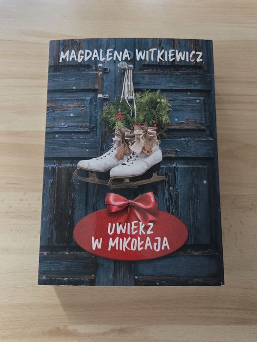 Magdalena Witkiewicz "Uwierz w Mikołaja"
