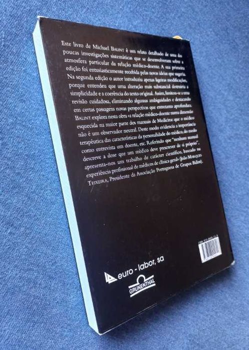 O Médico, o seu Doente e a Doença - Michael Balint
