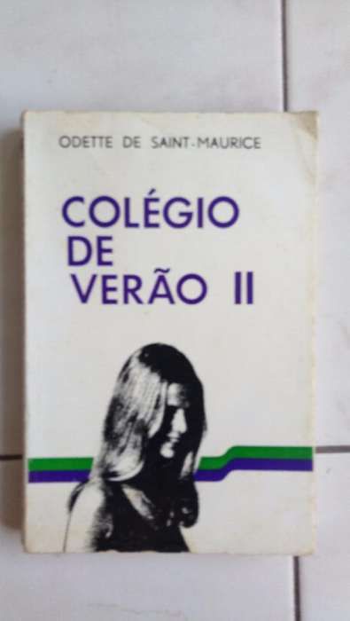 Livros de Odette de Saint-maurice e Camilo Castelo Branco