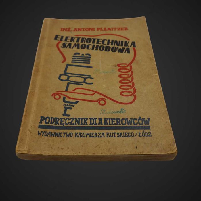 Elektronika samochodowa Podręcznik  A.Plamitzer 1946R j5/021254