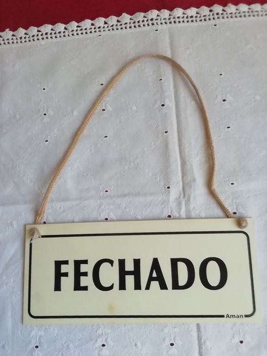 Sinalética Aberto/Fechado, antiga