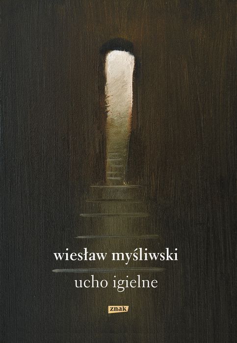 Ucho Igielne Wyd. 2026  Wiesław Myśliwski