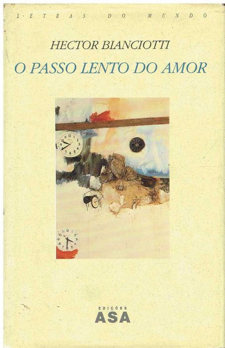 8032

The Love's So Slow Step
by Hector Bianciotti