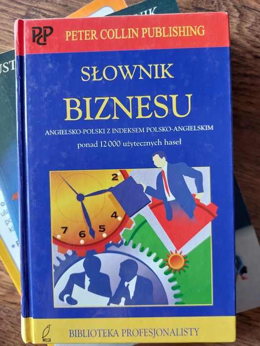 Słownik biznesu. Angielsko-polski z indeksem polsko-angielskim