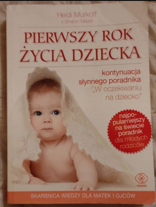 Pierwszy rok życia dziecka