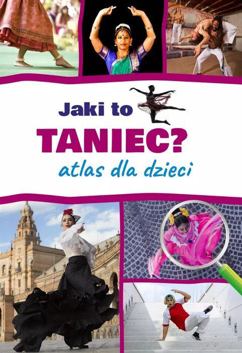 Jaki to taniec? Atlas dla dzieci. SBM