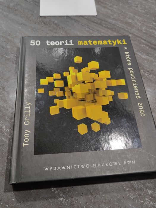 50 teorii matematyki Tony crilly